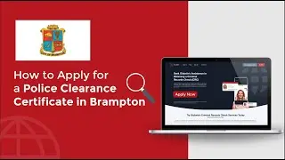 How to Apply for a Police Clearance Certificate in Brampton | RCMP | Canada Background Check
