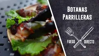 Botanas parrilleras Fuego Directo