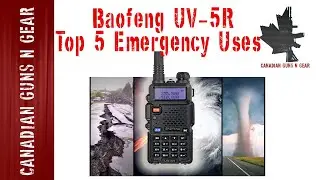 Baofeng UV-5R - Top 5 Uses in an Emergency