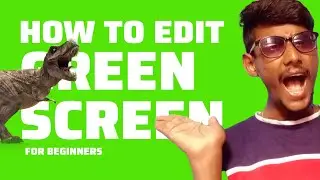 How to Edit Green Screen | Green Screen Effect | How to Remove Green Color Green Effect Chroma Keyer