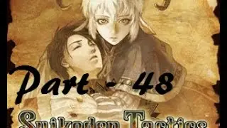Let's Play Suikoden Tactics - Part 48: Messing with Martin