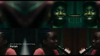 Video Essay for PARIAH Directed by Dee Rees