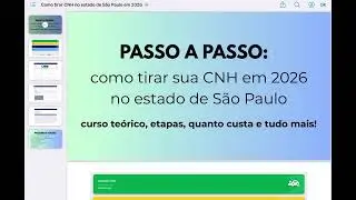 PASSO A PASSO: Como tirar sua CNH em 2026 no estado de SP (Etapas, preços, aplicativo e o que mudou)
