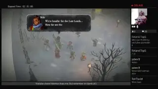 nemothegod's Live playing an RPG. I am setsuna. Part 4.