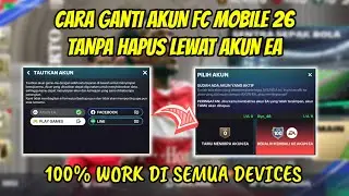CARA GANTI AKUN FC MOBILE TANPA HAPUS DATA | CARA GANTI AKUN DI FC MOBILE 26