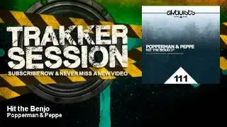 Popperman & Peppe - Hit the Benjo