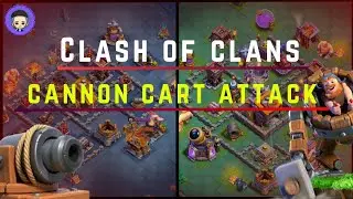 Clash of Clans | Cannon Cart OP Attack Strategy 💥 Builder Base Destroyer! #coc