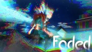 My Hero Academia「AMV」Faded  #VIVID2020C1