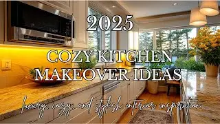 Cozy Kitchen Makeover Ideas 2025 | Best Warm Color Palettes for Comfort & Style
