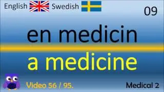 56 Medical (2) Medicinsk Svenska - Engelska Ord / Swedish - English Words L&auml;r dig engelska