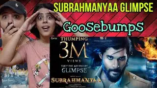 Subrahmanyaa Glimpse Reaction | The First Adventure | Advay | Ravishankar | Rubal | Ravi Basur |
