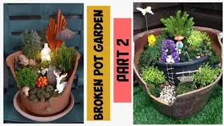 Fairy Garden Pot / Broken Pot Garden  Part 2/ Fairy Garden For Home Decor🪴🌱 #balconymakeover