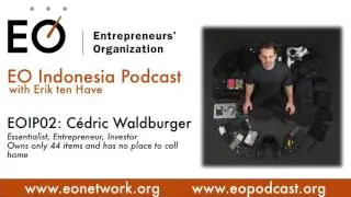 EOID02 | C&eacute;dric Waldburger | EO Indonesia Podcast | www.eonetwork.org | www.eopodcast.org