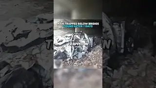 Man Trapped Below Bridge FOUND After 7 Days 😳