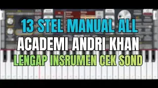 Andri khan dhut 13 set semua manual versi ORG 2025 vip enak bangat di mainkan Ful melodi