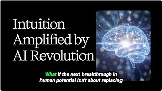 Your Intuition Just Got a Superpower | How AI Changes Everything in 2026