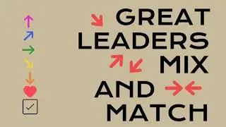 [Animation] Great Leaders Mix and Match