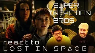 SRB Reacts to Lost in Space Official Netflix Trailer
