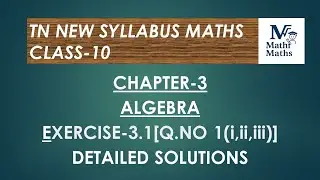 TN New Syllabus/Maths/Class 10/Chapter 3/Algebra/Exercise3.1[Q.no 1(i,ii,iii)] 