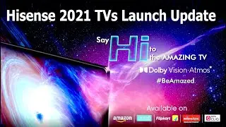 New Hisense 2021 TV Launch Update | #HisenseTV2021 #Hisnese2021TV #Best4KTV #HisenseTornadoTV