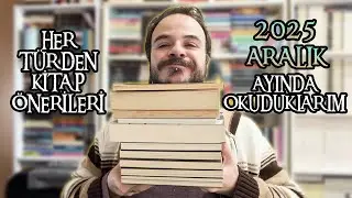 Aralık Ayında Okuduğum Kitaplar ve Kitap Önerileri | 2025
