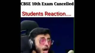 CBSE 10th & 12th reaction after government decision || funny reaction || CBSE 10 AND 12 BOARD