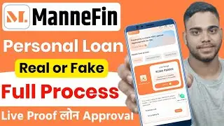 Mannefin Loan App 2025 | Mannefin Loan App Real or Fake | Mannefin Loan App Review