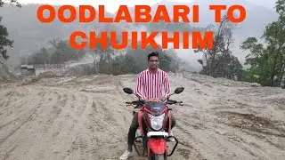 OODLABARI TO CHUIKHIM 🏍️🏍️