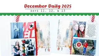 December Daily Days 11, 12, & 13 I Simple Pocket Pages