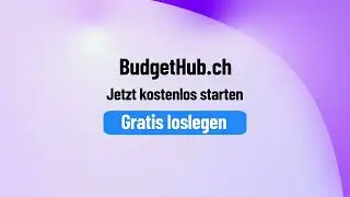 BudgetHub &ndash; Die Schweizer Budget App f&uuml;r Paare, Familien & Einzelpersonen 🇨🇭