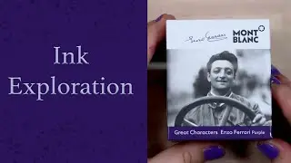 Ink Exploration- Montblanc- Enzo Ferarri Purple