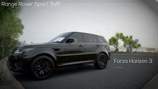 Forza Horizon 3 - Range Rover Sport SVR