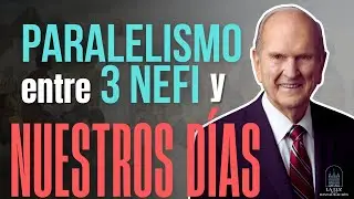 Paralelismo entre 3 Nefi y Nuestros Días