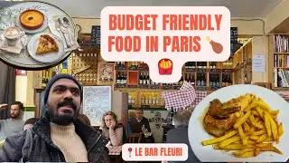 Le Bar Fleuri 🍗🍟 |കുറച്ച് പൈസക്ക് കിടിലം FRENCH DINING Experience IN PARIS 😱