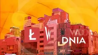 DZIŚ W ŁWD