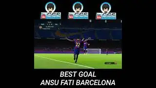 Best Goal Ansu Fati Barcelona #pes2021