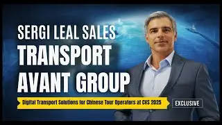 Avant Group: цифровые автобусные перевозки для мероприятий и китайских туроператоров | CVS 2025