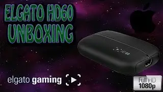 Elgato HD60 Unboxing