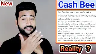 Cash bee loan repayment whatsapp message reality || cash bee loan repayment message real or fake