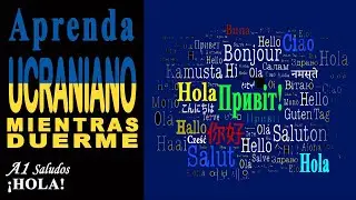 Saludos - ✋&iexcl;Hola! │🇺🇦 Aprenda UCRANIANO mientras duerme - Nivel A1