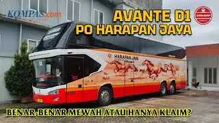 Avante D1 PO Harapan Jaya, Benar-Benar Mewah Atau Hanya Klaim?