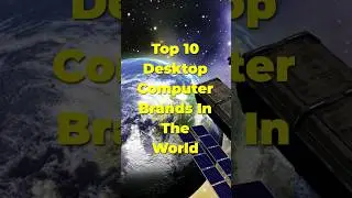 Top 10 Desktop Computer Brands In The World #shorts