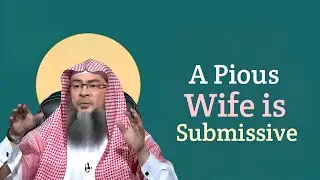 A Pious Wife Is Submissive