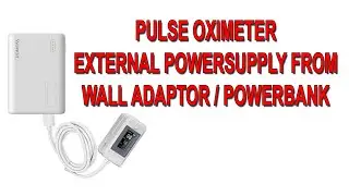 Pulse Oximeter External Power Supply (DIY)