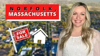 NORFOLK, MA 🏡🏠🏘 LIVING in SUBURBS of MASSACHUSETTS!!