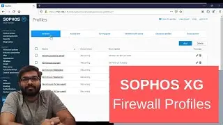 #മലയാളം | Sophos XG System Profile | Sophos Firewall Training