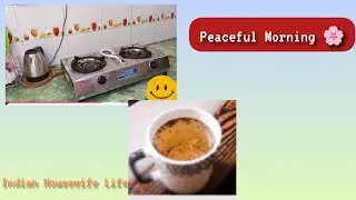 The Tranquil Morning Rituals of an Indian Housewife