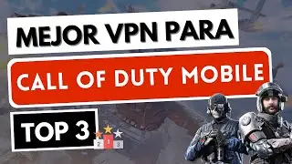 MEJOR VPN PARA COD MOBILE 📱🔥 Las 3 mejores VPN para Call of Duty / Warzone Mobile en 2026 ✅