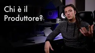 Chi &egrave; il produttore? Di cosa si occupa?