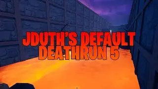 JDuth&rsquo;s Default Deathrun 5 (Fortnite Creative Map + Code)